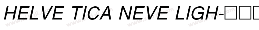 HELVE TICA NEVE LIGH字体转换